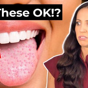 should you be WORRIED about BUMPS on your tongue?
