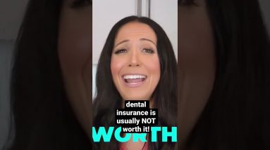 is dental insurance worth it?