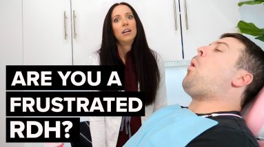 5 CRAZY Frustrating Things As A Dental Hygienist!