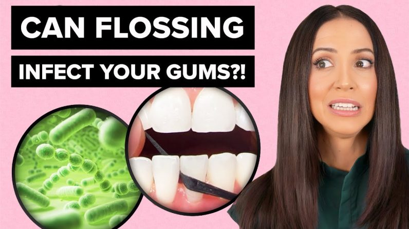 Does Flossing Push BACTERIA Into Your Gums?