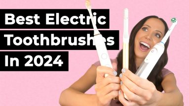 Best Electric Toothbrushes in 2024 (Dental Hygienist Explains)